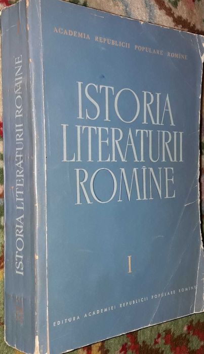 Istoria literaturii romane I, 808 pagini, Ed. Acad. RPR, 1964
