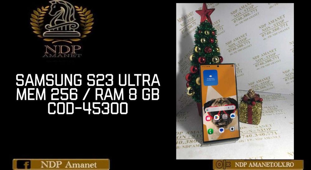 NDP Amanet Calea Mosilor 298 SAMSUNG S23 ULTRA  (45300)