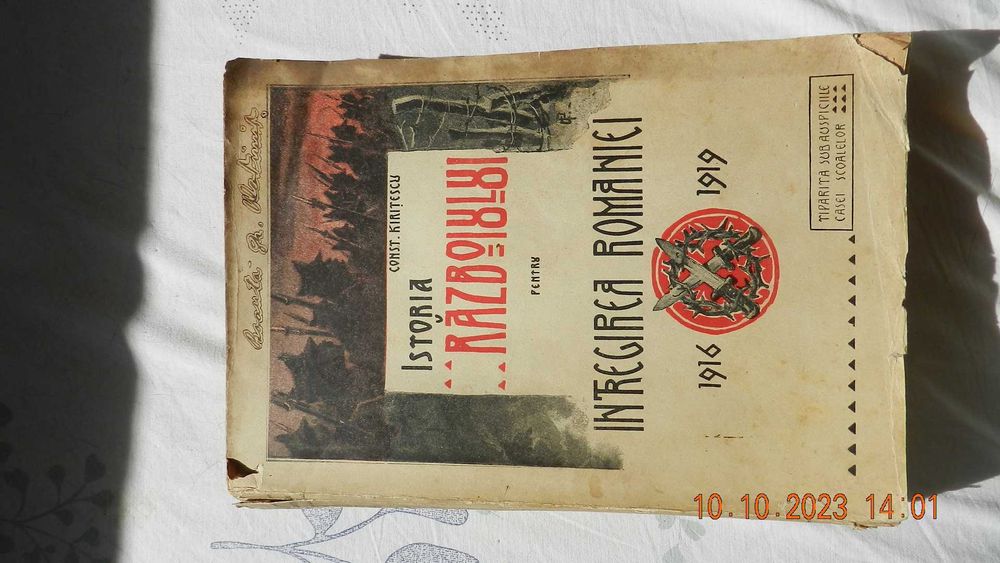 Istoria Razboiului pt. intregirea Romaniei 1916 1919,  Kiritzescu Ed.I