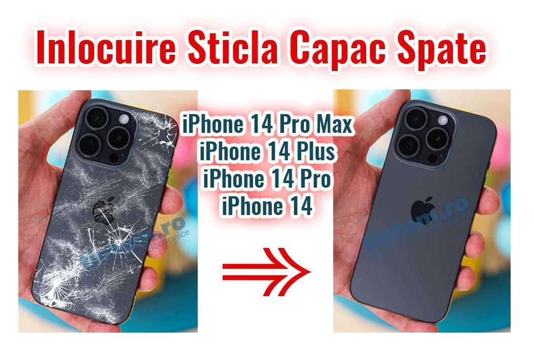 Inlocuire Capac Spate iPhone 15 14 13 12 11 Pro Max Sticla Fisurata