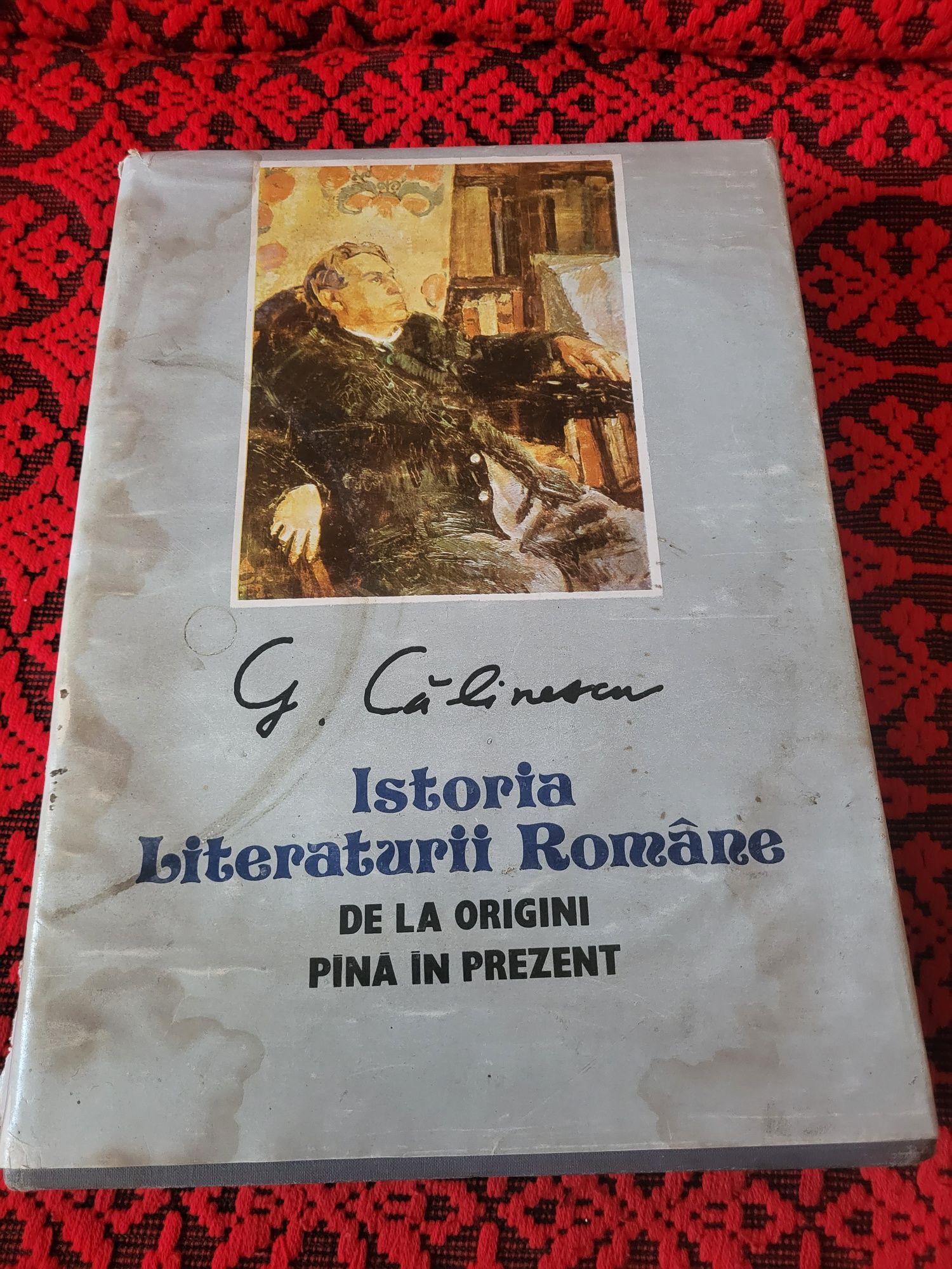 Istoria literaturii române de la origini până în prezent de George Căl