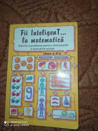 Carte Fii inteligent la matematica clasa 2