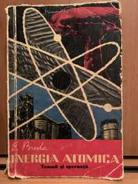 Energia atomică - Engelbert Broda - 1959
