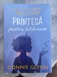 Vand carte Printesa pentru totdeauna de Connie Glynn
