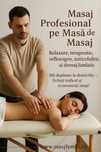 Masaj- femei si barbati la domiciliu sau locatia mea pe masa de masaj