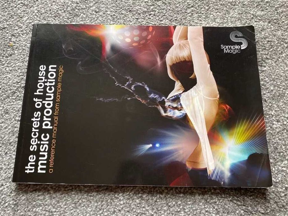 The secrets of house music production  by Marc Adamo