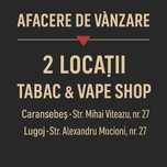 Vânzare Afacere (Magazin Tabac & Vape Shop)