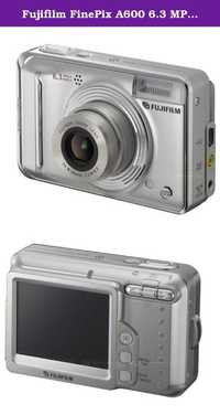 Fujifilm FinePix A600 6.3 MP Digital Camera with 3X Optical Zoom
