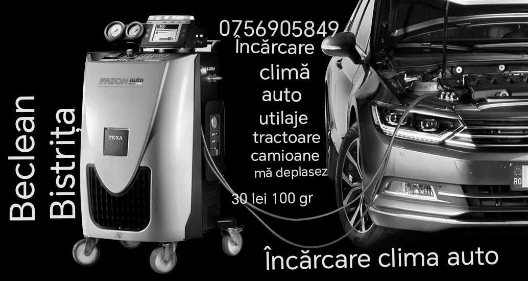 Încărcare clima auto ,utilaje,camioane. Beclean