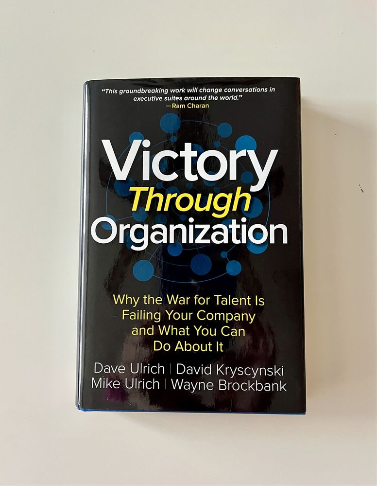 Нова книга - Victory Through Organization by Dave Ulrich