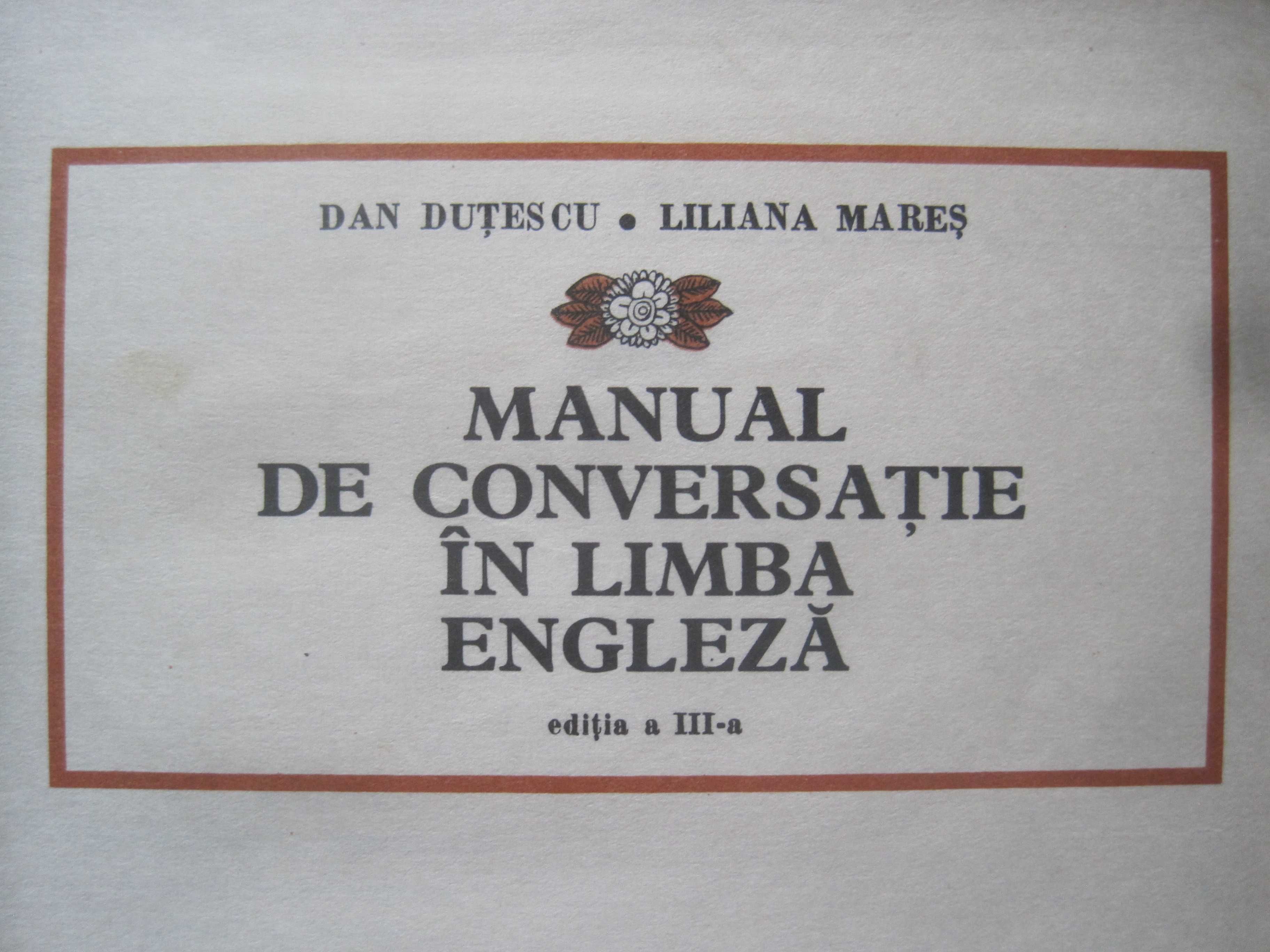 Manual de conversație în limba engleză de Dan Duțescu și Liliana Mareș