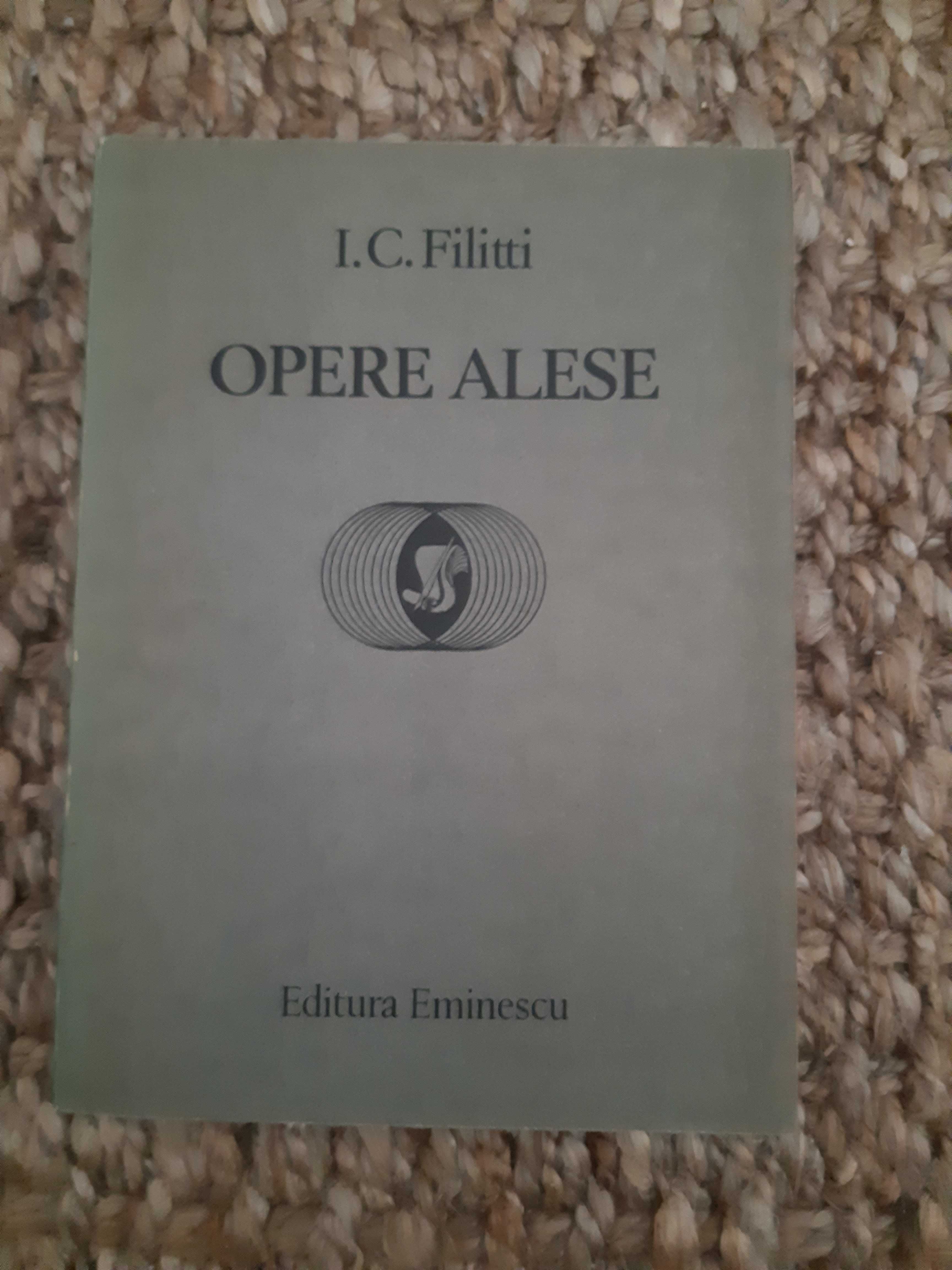 I.C. Filitti - Opere alese (istorie)