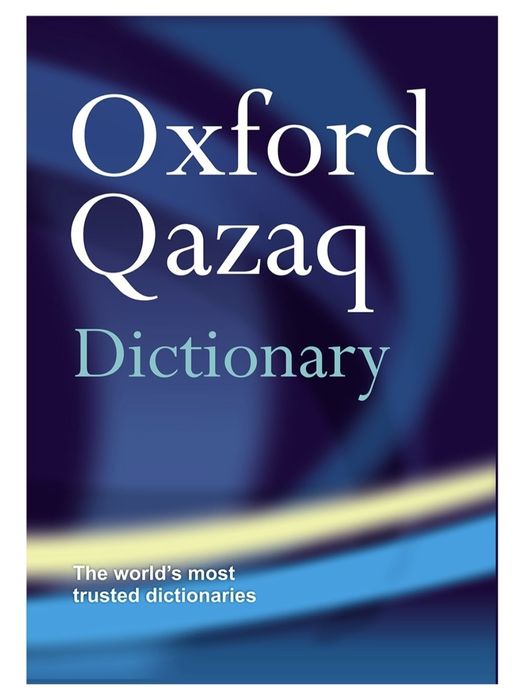 Dictionary. Oxford Qazaq Dictionary