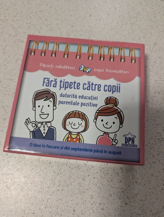 Calendar Fara țipete la copii editura dph