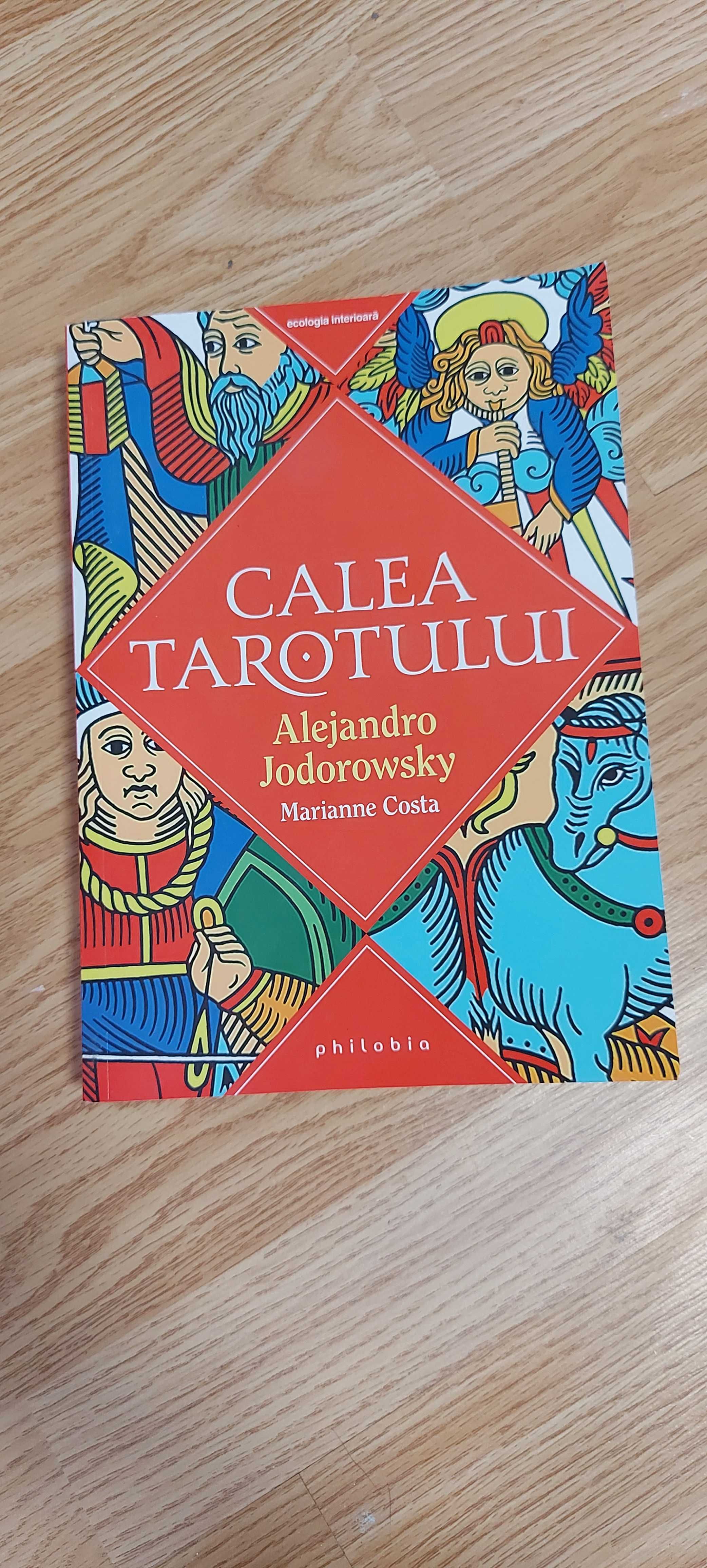 Cartea Tarotului de Alejandro Jodorowsky & Marianne Costa