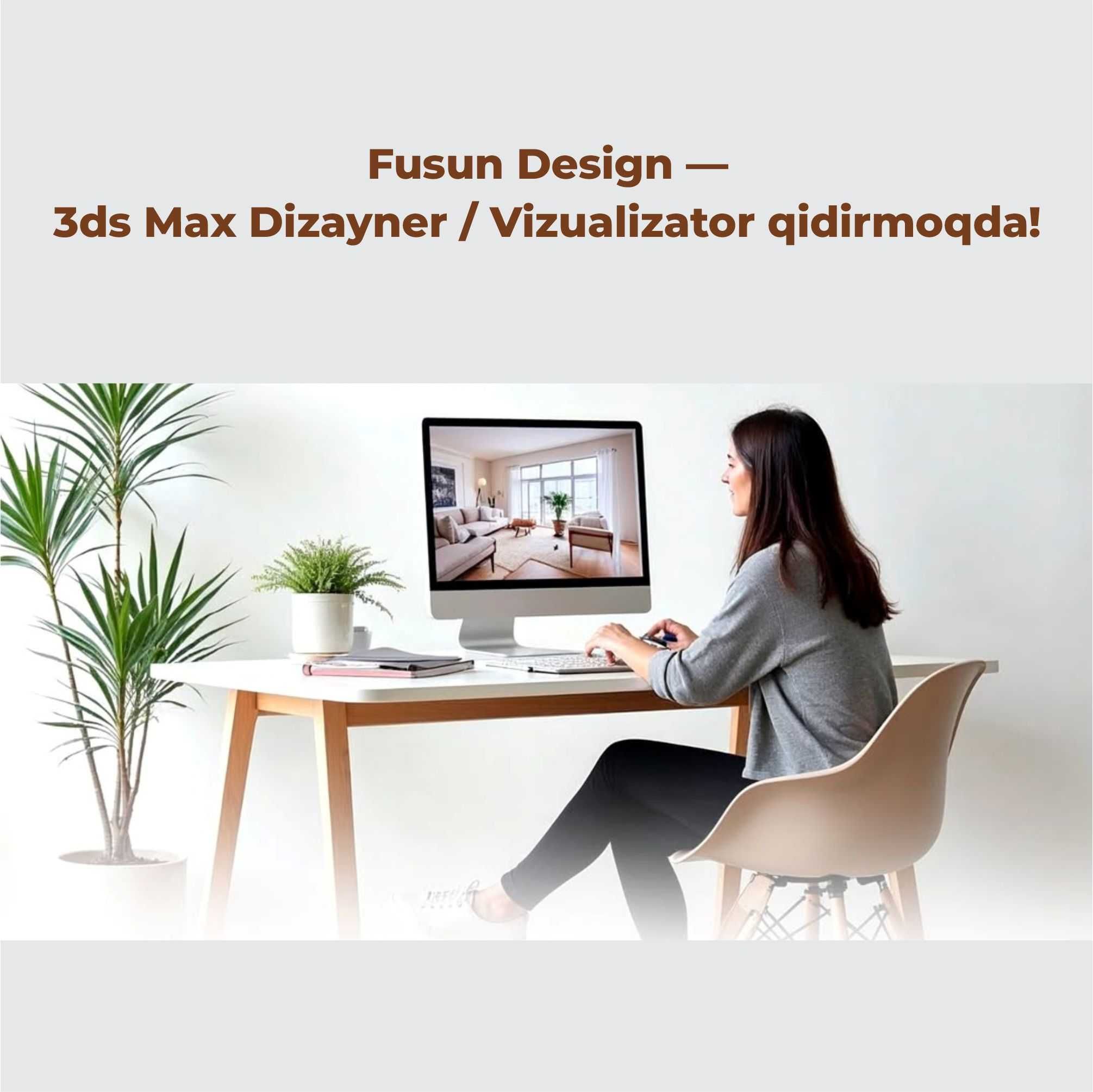 3ds Max Dizayner / Vizualizator kerak!