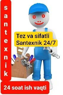 Сантехник хизмати 24/7 Santexnik xizmati 24/7