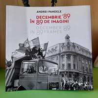 Istoria Romanilor Decembrie '89 în 89 de imagini - Humanitas Fotograf