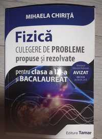 Culegere fizică Mihaela Chiriță clasa IX si clasele XI-XII