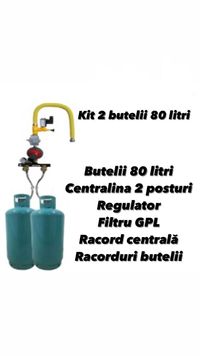 Kit 2 butelii /butan/propan/80 litri/centrala/