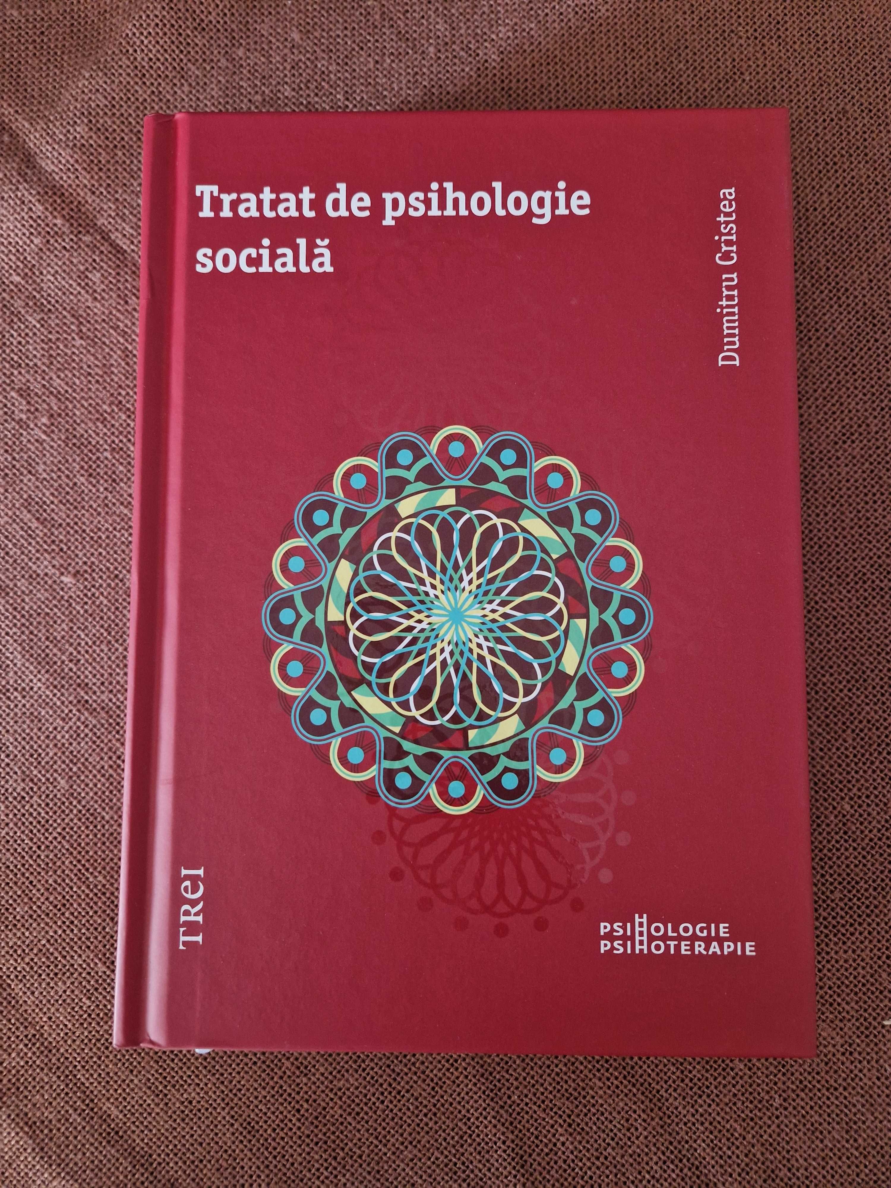 Tratat de psihologie sociala - Dumitru Cristea