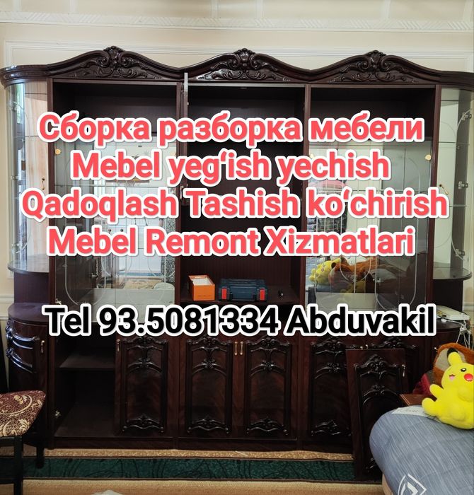Сборка разборка мебели Mebel yegʻish yechish Usta Мебел йечиш Уста