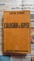 Damian Stanoiu Calugari si Ispite - Ed. definitiva 1943