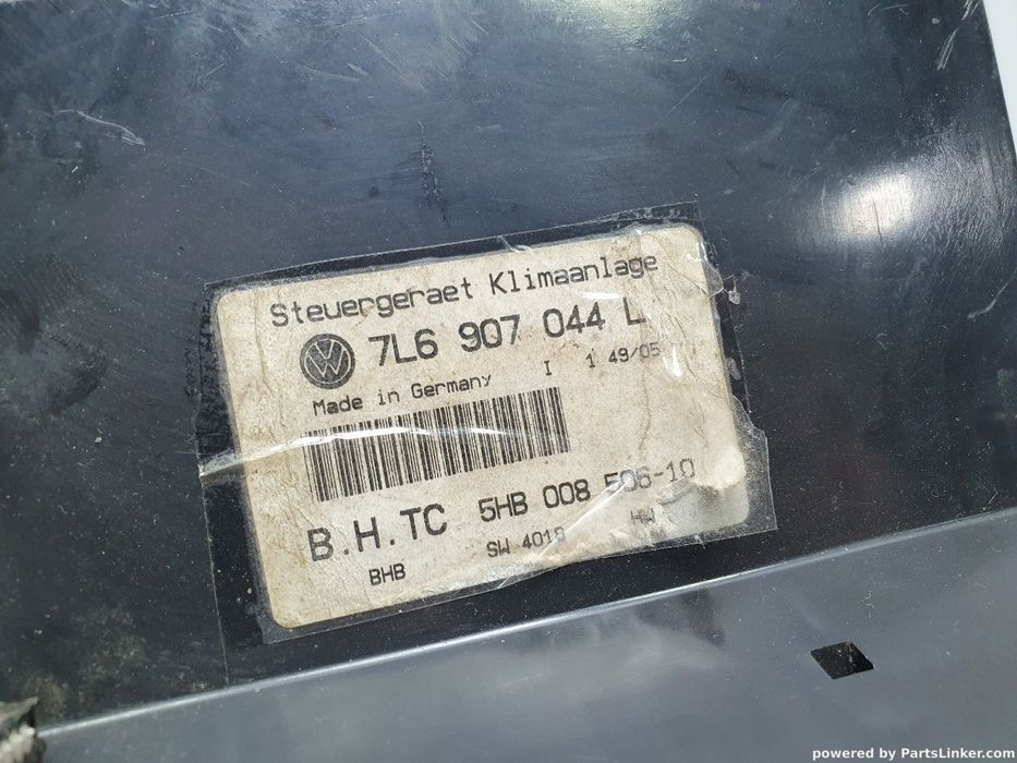 Panou comanda AC VOLKSWAGEN TOUAREG (7LA, 7L6, 7L7) [ 2002 - 2013 ] R5 TDI (BAC, BPE) 128KW|174HP OEM 7L6907044L / 7L6 907 044 L