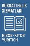 Buxgalteriya xizmatlarini taklif qilaman