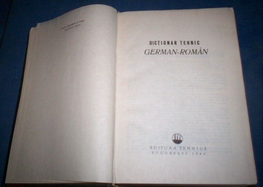 Технически Немско - Румънски речник Dictionar tehnic german – roman