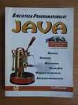 Biblioteca Programatorului Java - Suleiman Lalani, Kris Jamsa