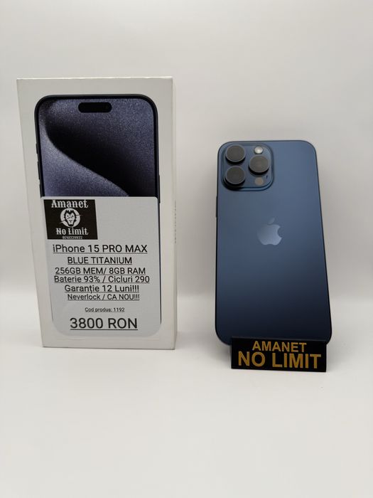 iPhone 15 Pro Max 256GB Blue Baterie 93% Cicluri 290, AMANET NO LIMIT.