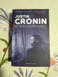 Transformarea (Partea I-Vol 2)  Justin Cronin