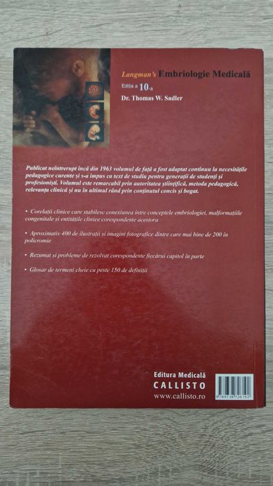 Langman Embriologie Medicală , T.W. Sadler, Ediția a 10-a, Română