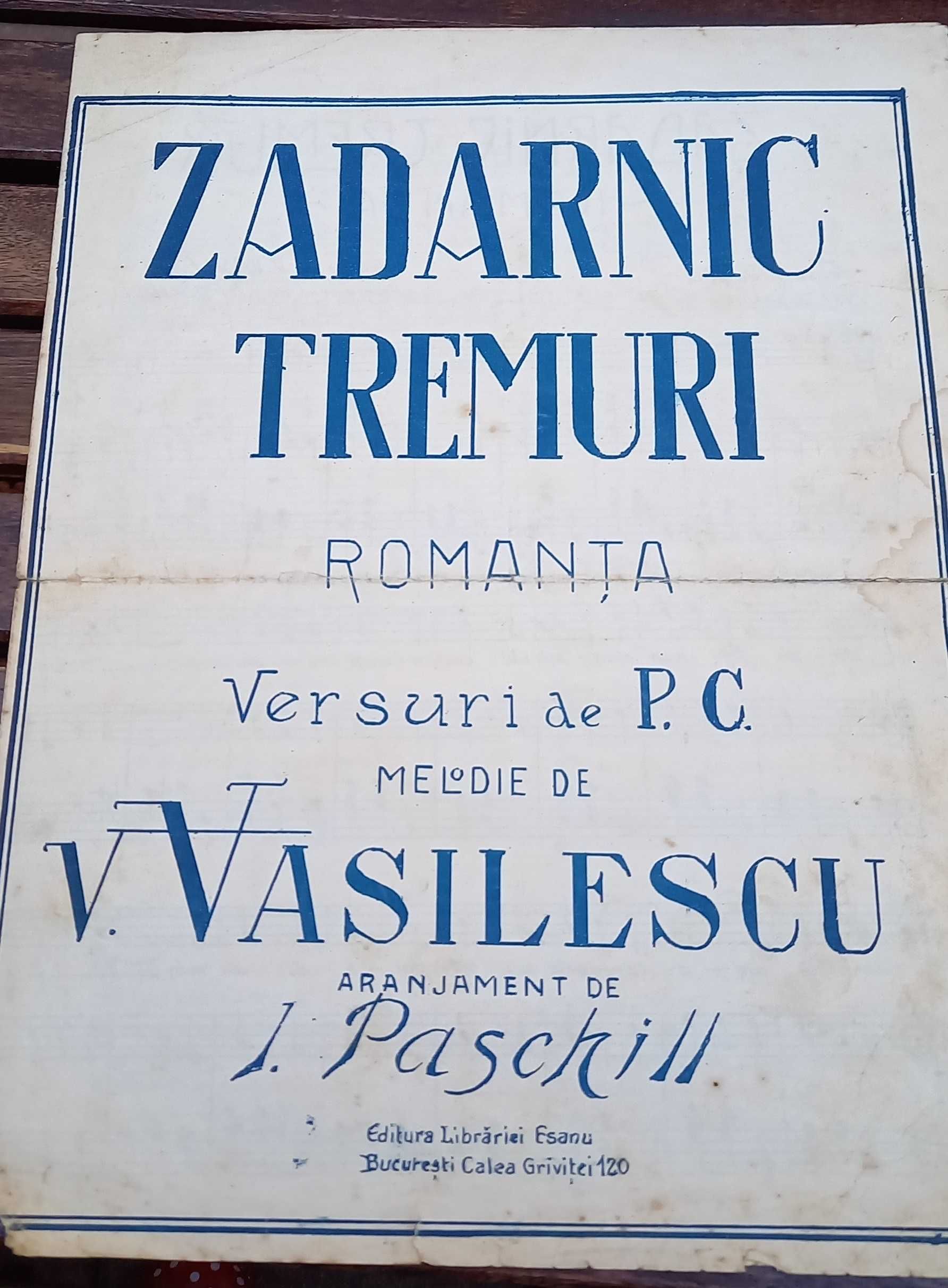 Partitura romanta interbelica - Zadarnic Tremuri (muzica V Vasilescu)