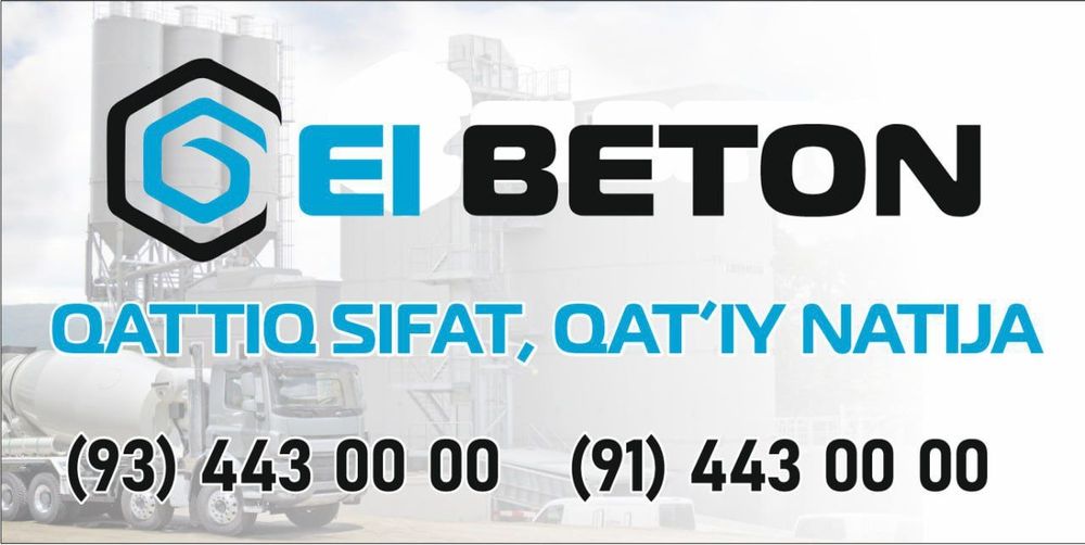 El Beton 24/7 Xizmat qiladi.