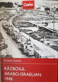 Războiul arabo-israelian 1948 - Efraim Karsh
