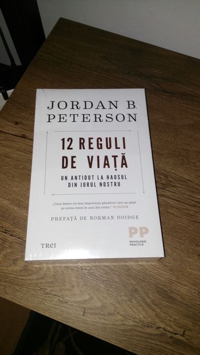 Jordan B. Peterson - 12 Reguli de viata -  Carte Noua Sigilata