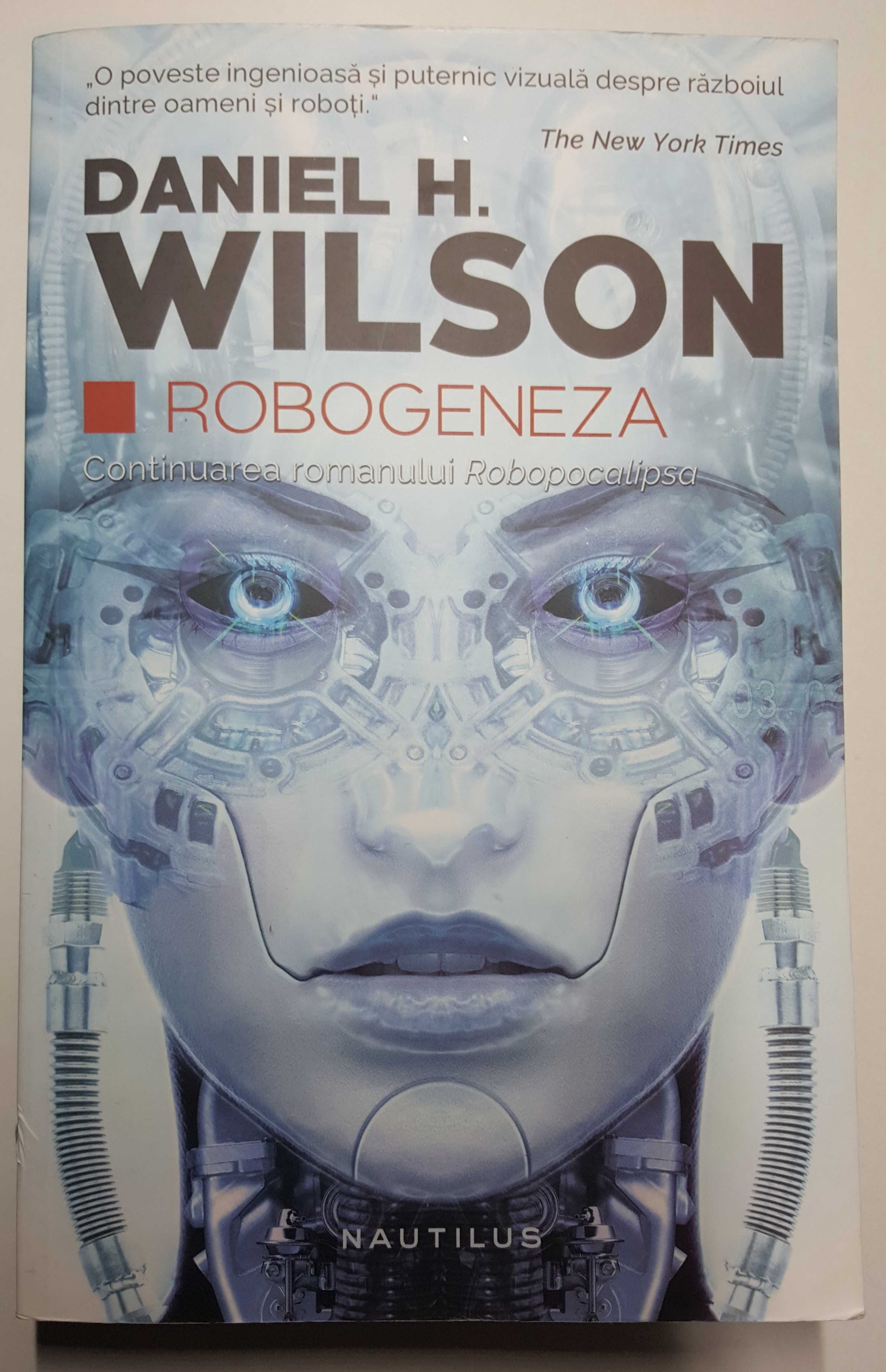 Vand / Schimb - Robogeneza - de Daniel H. Wilson