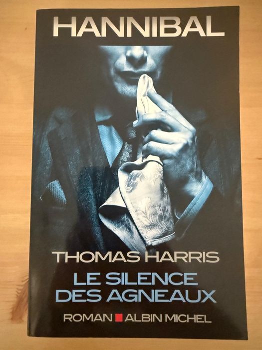 Thomas Harris - Hannibal "Le silence des agneaux"