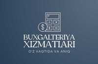 Buxgalteriya xIzmatlari/Бухгалтерия Хизмати/Услуги бухгалтерии/Audit