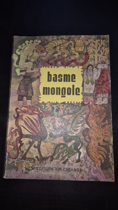 Basme Mongole carte veche românească perioada comunista