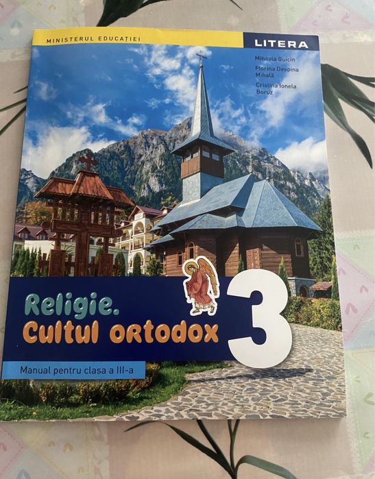 Religie. Cultul ortodox. cls. 3. Editura Litera.