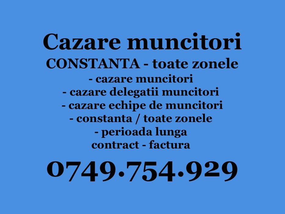 Cazare muncitori constanta / cazare delegații / cazare muncitori