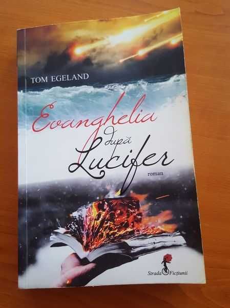 Evanghelia dupa Lucifer, Tom Egeland, 25 lei