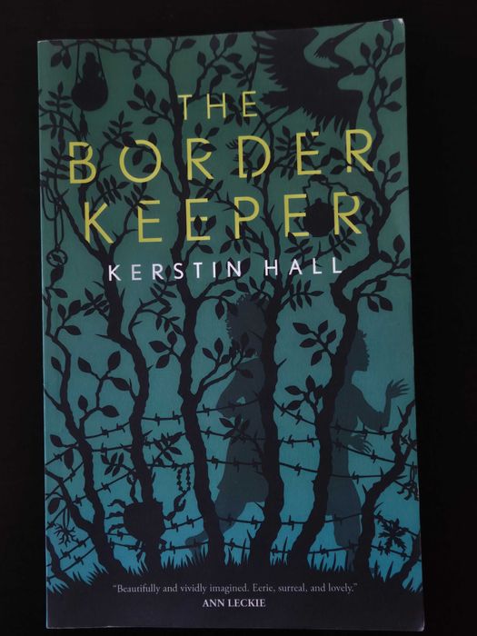 The Border Keeper, Kerstin Hall