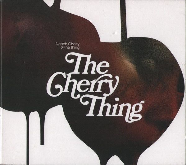 CD original sigilat Neneh Cherry & The Thing ‎– The Cherry Thing