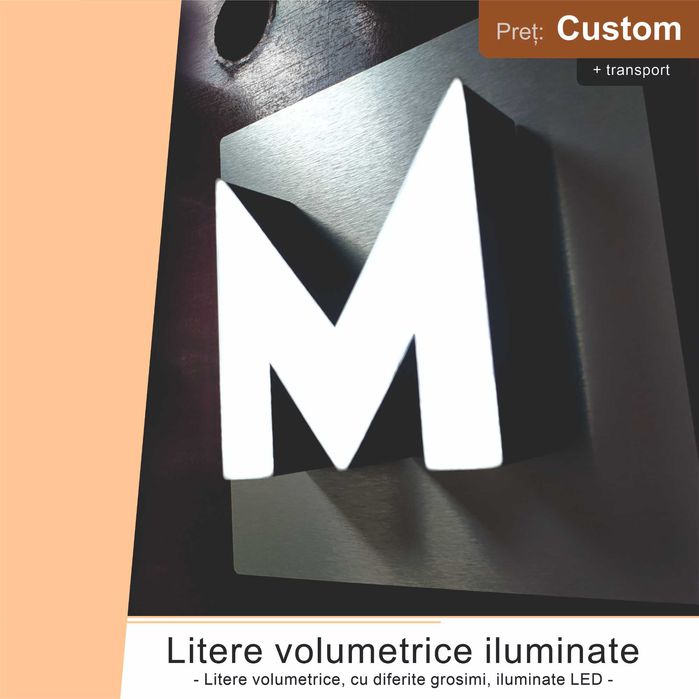 Litere volumetrice, simple sau iluminate LED. Reclame luminoase