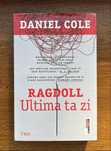 Ragdoll. Ultima ta zi – autor: Daniel Cole