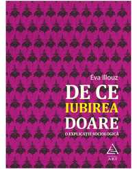 De ce iubirea doare